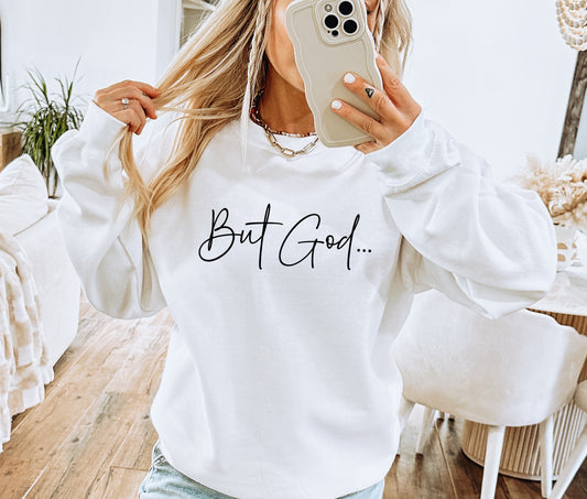 But God Crewneck Sweatshirt, Bible Quote Faith Christian Long Sleeve Shirt Sweatshirt