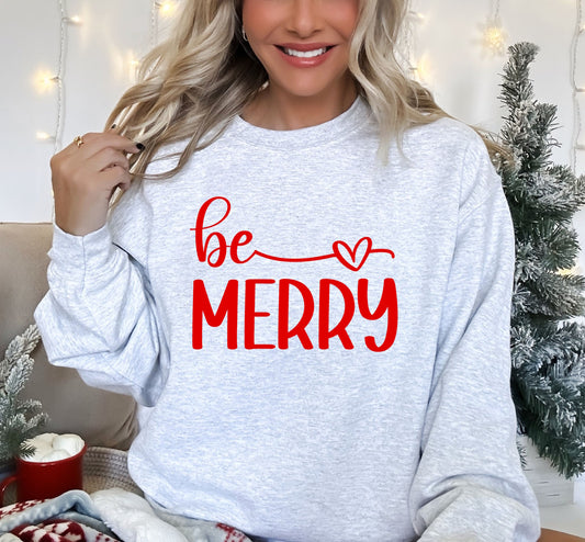 Be Merry Crewneck Christmas Sweatshirt
