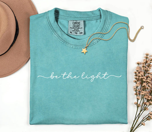 Be The Light Comfort Colors® T-shirt, Christian Bible Verse Graphic Tee, Minimalist Religious Apparel, Woman's Bible Study, Church Shirt