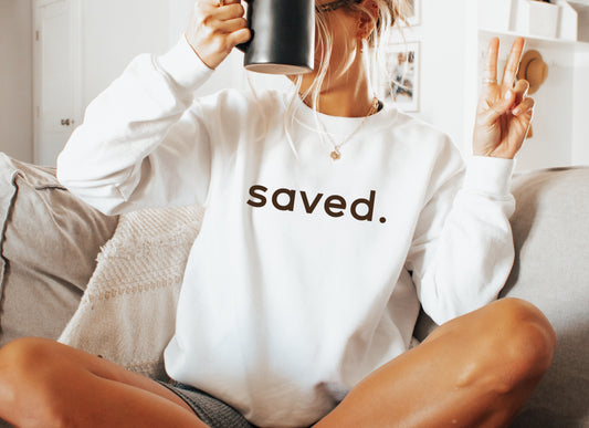 Saved Crewneck Sweatshirt, Bible Quote Faith Christian Long Sleeve Shirt Sweatshirt