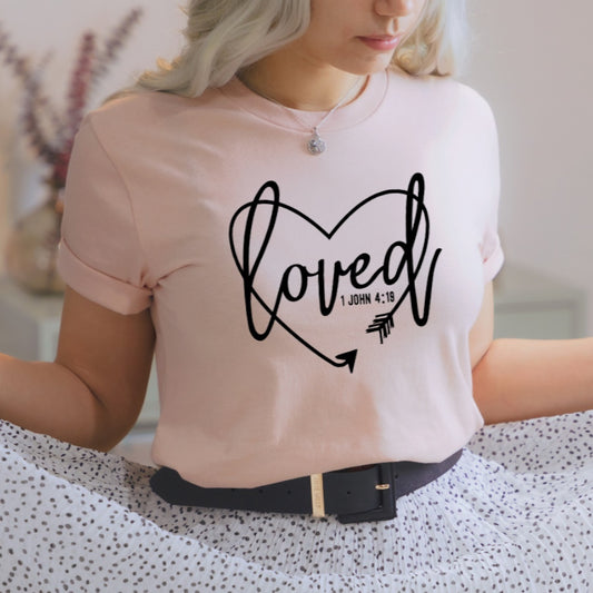 Loved Heart Arrow 1 John 4 19 Christian Gift Unisex Tee Novelty T-Shirt
