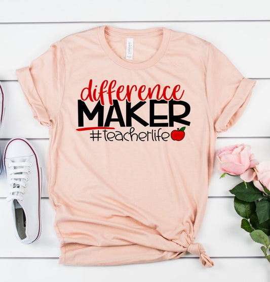 Difference Maker Teacher Shirt Inspirational Tee Novelty T-Shirt