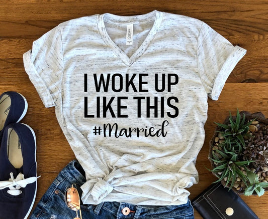 I Woke Up Like This Just Married New Bride Bella White Marble Unisex V Neck T-Shirt