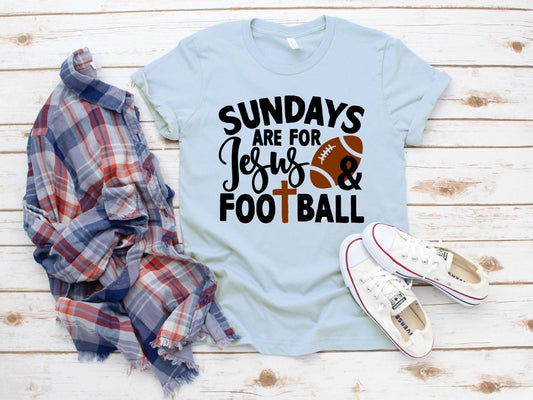 Sunday's Are For Jesus And Football Christian Unisex Tee Novelty T-Shirt