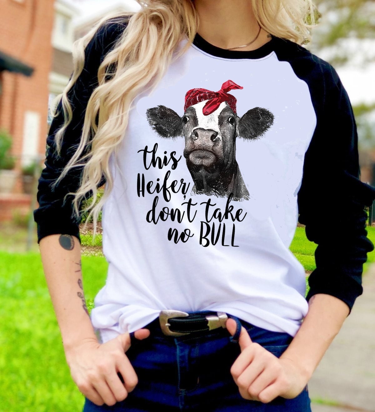 This Heifer Don't Take No Bull Funny Cow Farmer Novelty Graphic Tee T-Shirt Raglan Shirt