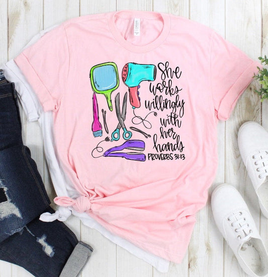 She Works With Her Hands Hair Stylist, Beautician, Cosmetologist, Proverbs Christian Shirt Unisex Tee Novelty T-Shirt