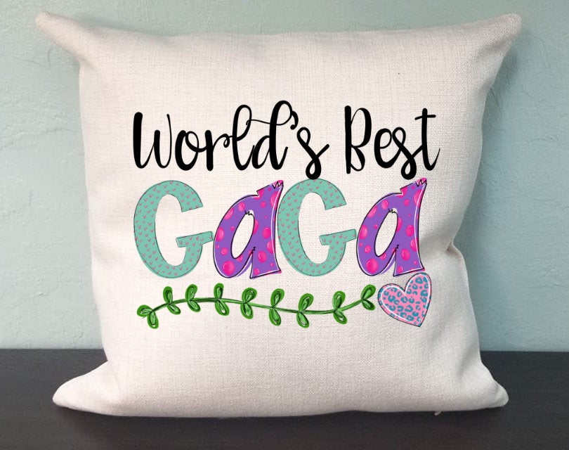 World's Best Gaga Pillow Cover - Grandma Pillow - Gaga Decorations Farmhouse Decor Throw Pillow Cover
