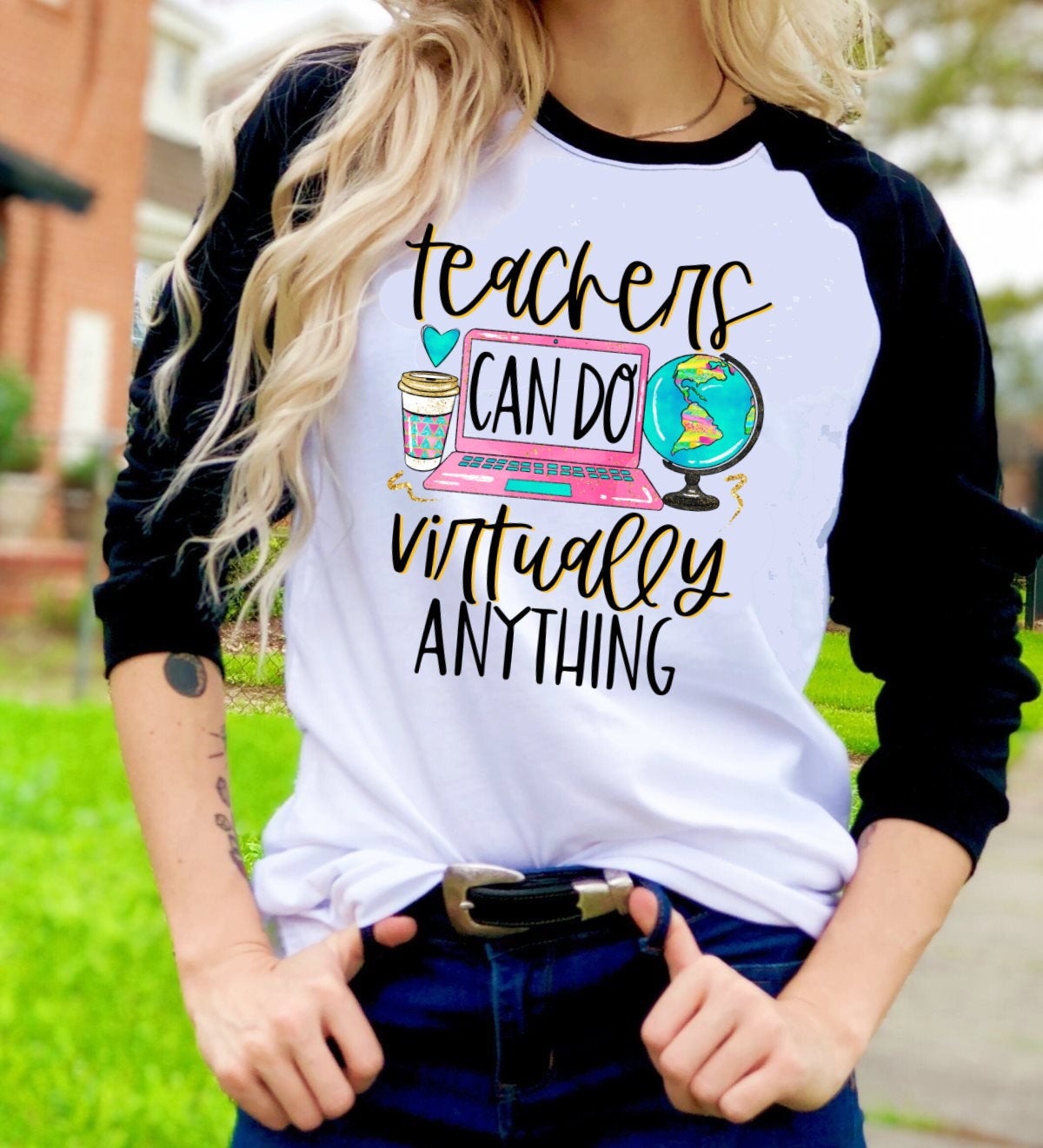 Virtual Teacher Positive Sayings Teach Teacher Online Learning Graphic Tee T-Shirt Raglan Shirt