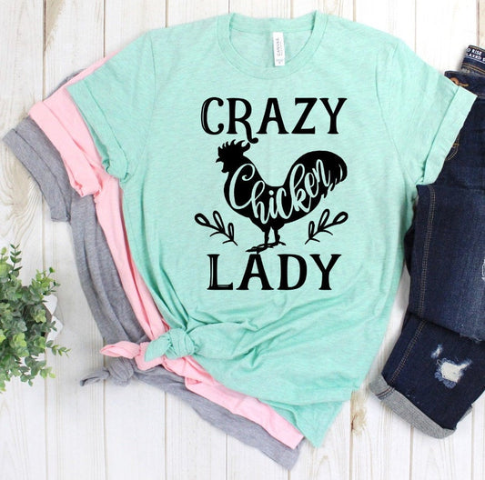 Crazy Chicken Lady Funny Novelty Bella Unisex Novelty T-Shirt