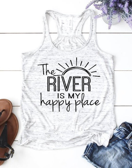 The River Is My Happy Place, Tubing, River Lover, Girls Weekend, Lake Is Happy Place Woman's Novelty Tank Top T-Shirt