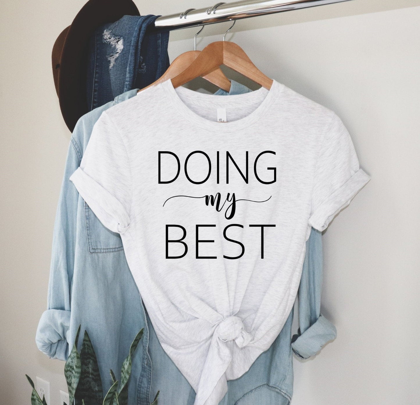 Doing My Best, Motivational Tee, Don't Apologize, Inspirational Unisex V or Crew Neck Graphic Tee T-Shirt