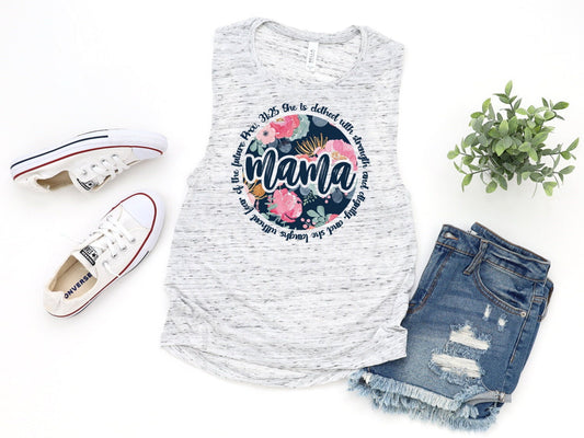 Proverbs 31 Mama Shirt, Floral Mother's Day, New Mom, Christian Mom Novelty Women’s Flowy Scoop Comfy Muscle Tank Shirt