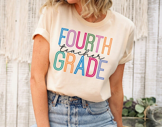 Fourth Grade Teacher Tee, Colorful 4th Grade Team Shirt, Back To School Teacher Novelty T-Shirt