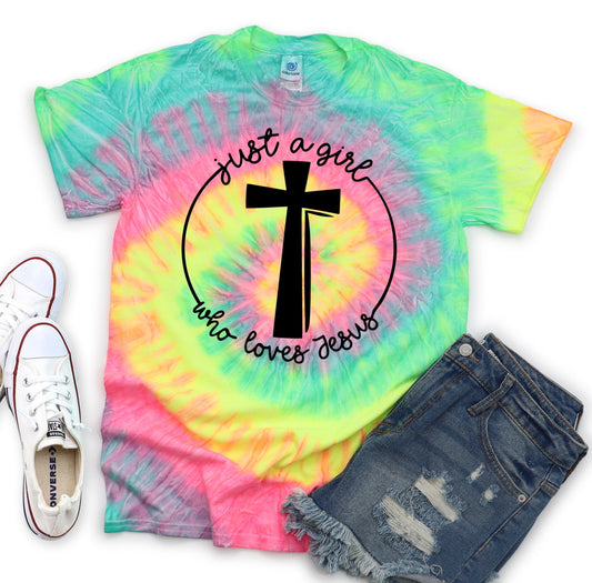Just A Girl Who Loves Jesus Tie Dye Tee
