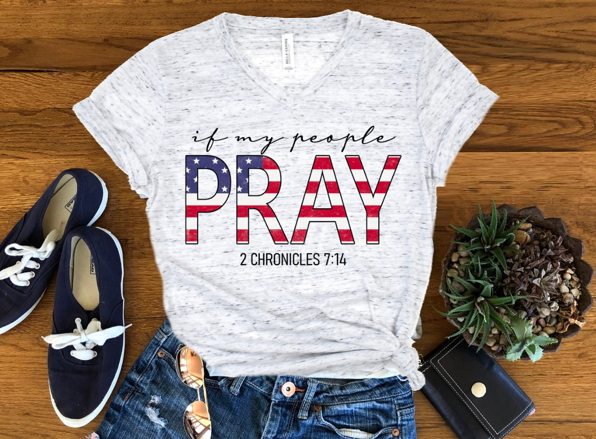 If My People Pray American Flag Christian Unisex Graphic Tee T-Shirt Crew or V Neck
