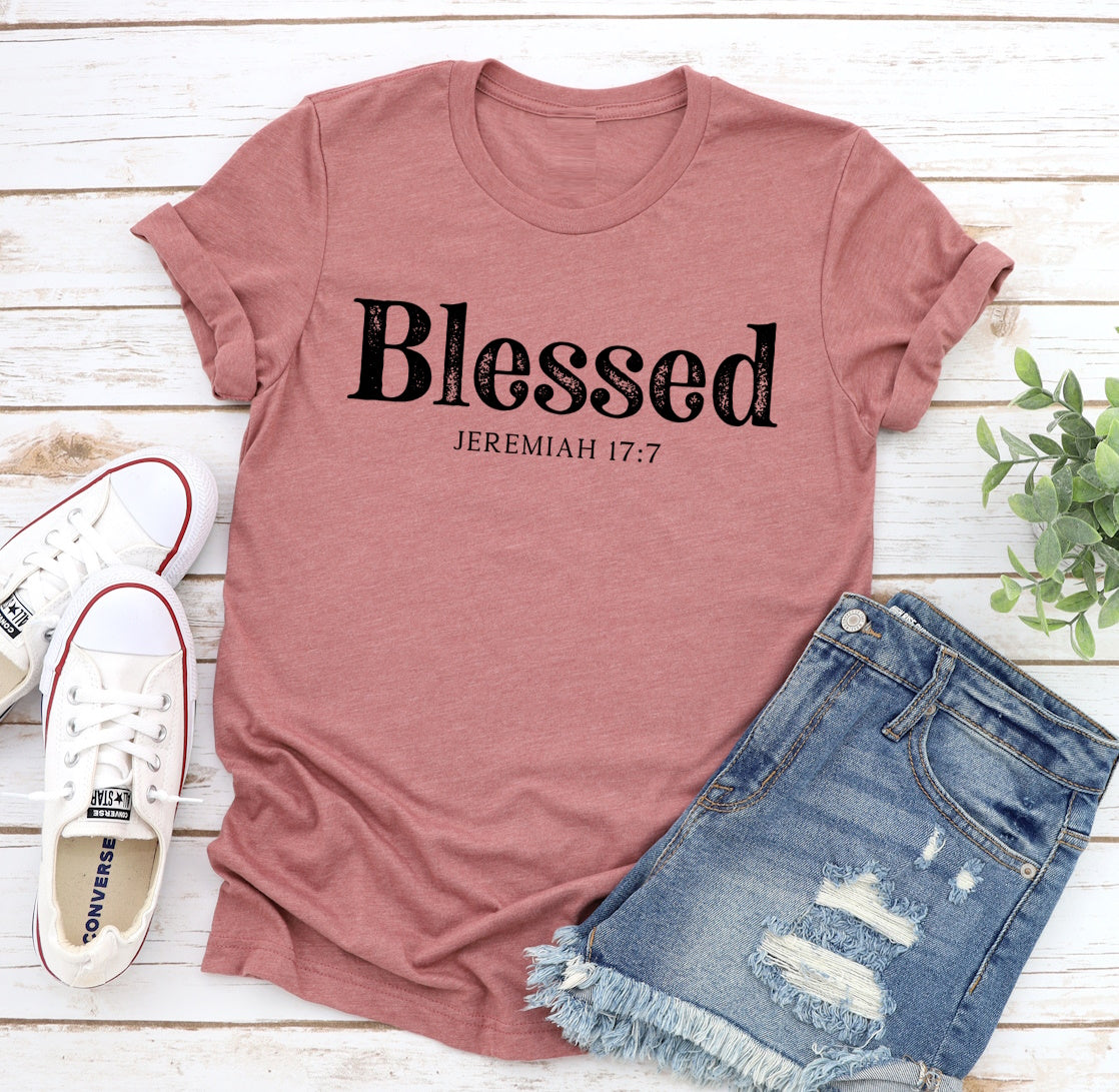 Blessed Jeremiah 17 7 Christian T-Shirt