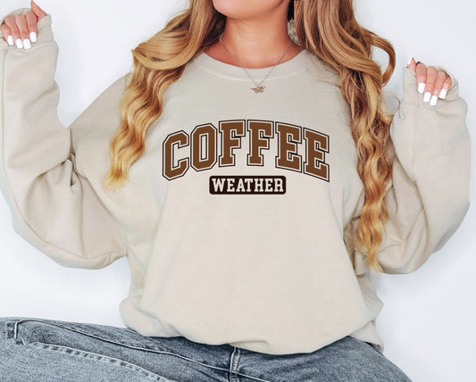 Coffee Weather Long Sleeve Crewneck Sweatshirt