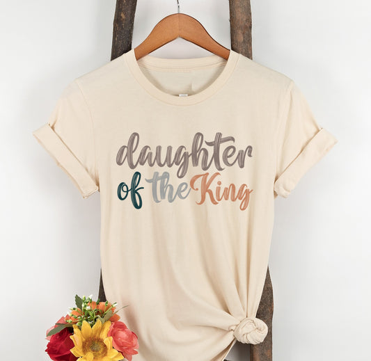 Daughter Of The King Christian T-shirt