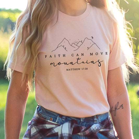 Faith Can Move Mountains Matthew Christian T-Shirt