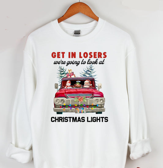 Get In Losers Christmas Lights Crewneck Sweatshirt