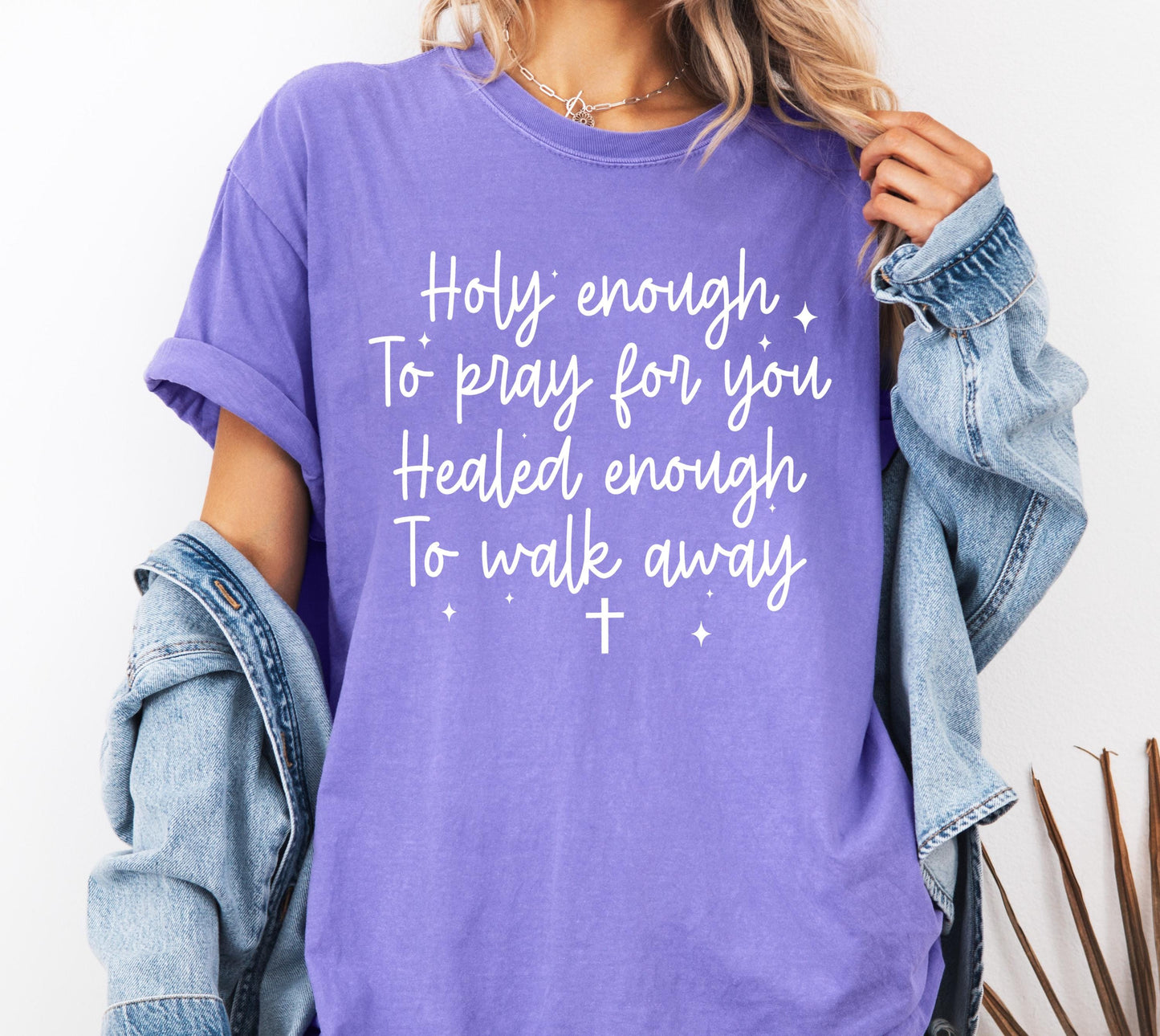 Holy Enough Comfort Colors® T-shirt, Christian Bible Verse Graphic Tee, Religious Apparel, Faith Shirt, Holy Enough To Pray