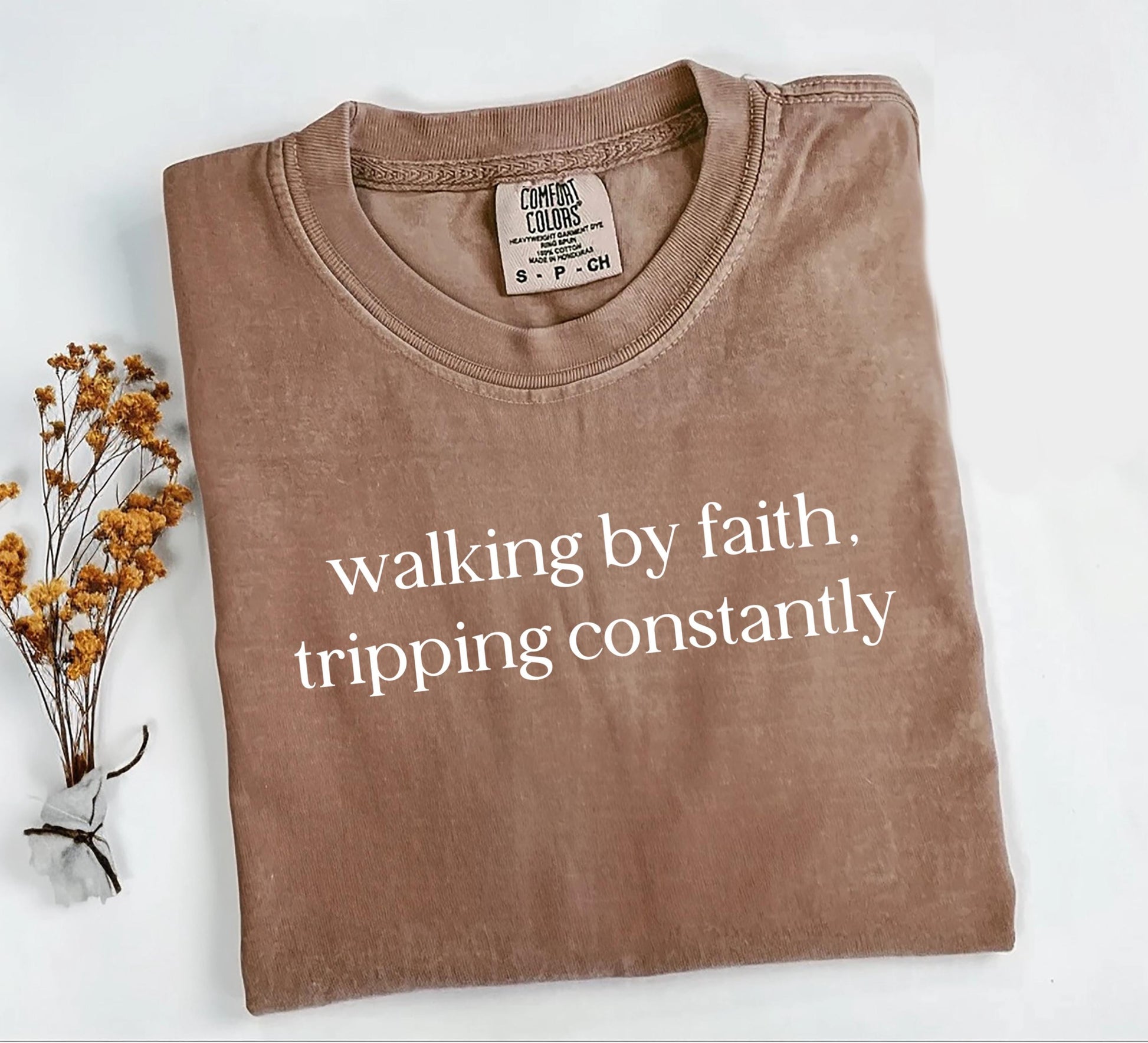 Walking By Faith Tripping Constantly Comfort Colors® T-shirt, Christian Bible Verse Graphic Tee, Religious Apparel, Faith Shirt