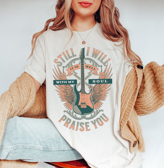I Will Praise You With My Soul Christian T-shirt