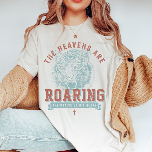 Heavens Are Roaring Christian T-shirt
