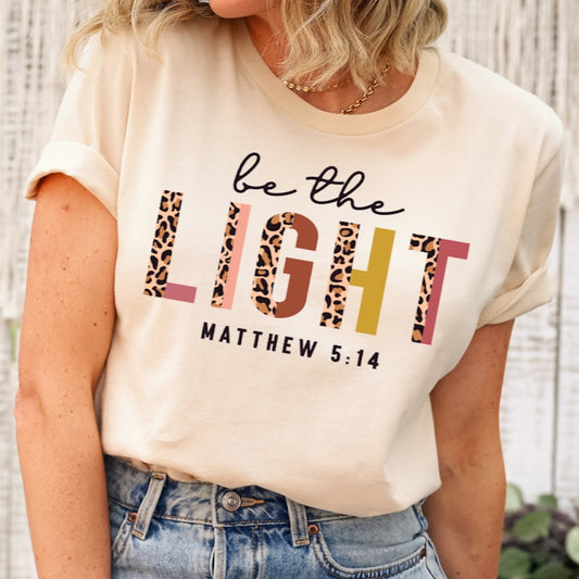 Be The Light Leopard Print Christian T-shirt