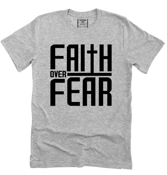 Faith Over Fear Faith Shirt, Jesus Love, Christian Gift Unisex Tee Novelty T-Shirt