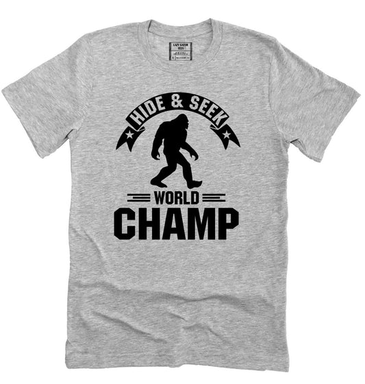 Hide And Seek Champion Big Foot Funny Shirt Novelty T-Shirt