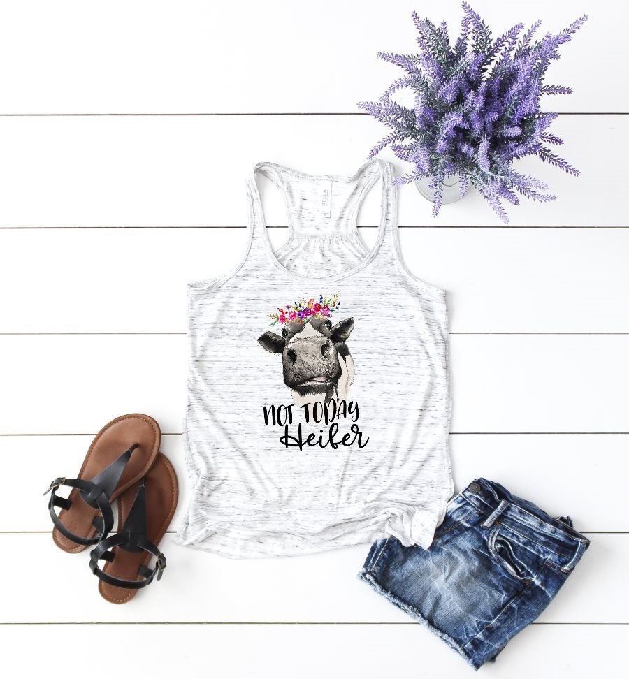 Not Today Heifer Crazy Heifer Funny Cow Farm Girl Bella Tank Top T-Shirt