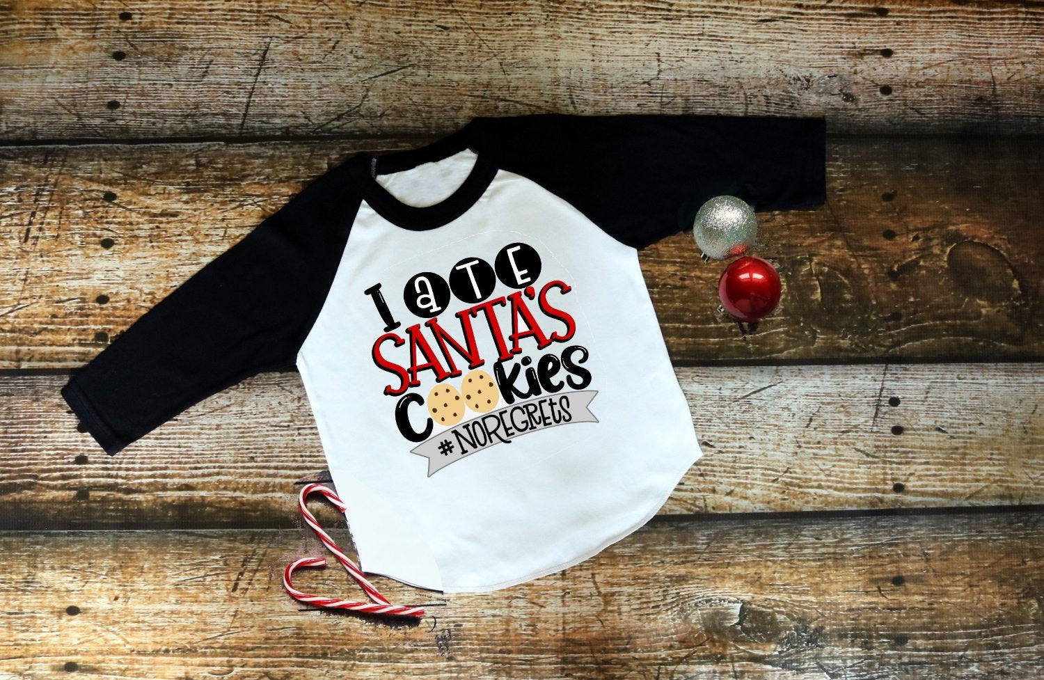 I Ate Santa&#39;s Cookes No Regrets Funny Christmas  t-shirt Raglan shirt Novelty Graphic Tee T-Shirt Raglan