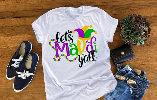 Let&#39;s Mardi Y&#39;all Mardi Gras Beads Shirt Unisex White T-Shirt