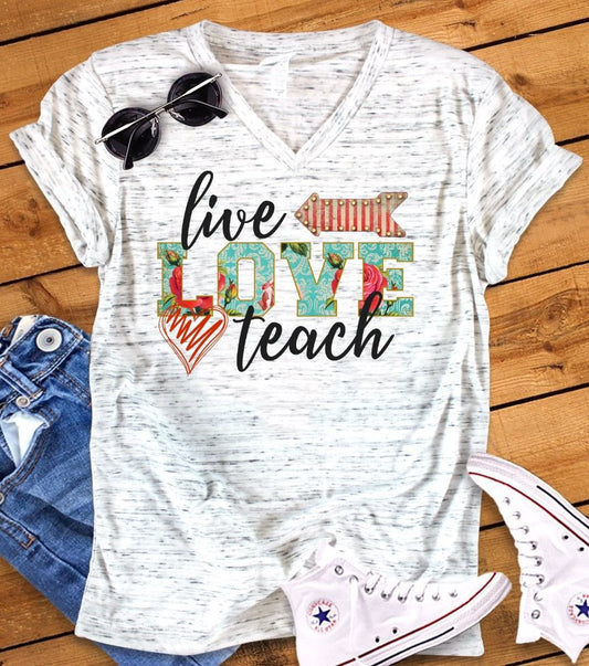 Live Love Teach Novelty Graphic Inspirational Unisex V Neck Graphic Tee T-Shirt