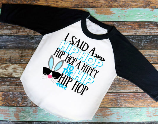 Hip Hop Easter Bunny Kids Hippy Fun Shirt Big Sister Raglan shirt