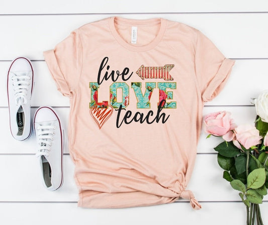 Live Love Teach Arrow Teaching Teacher Novelty T-Shirt