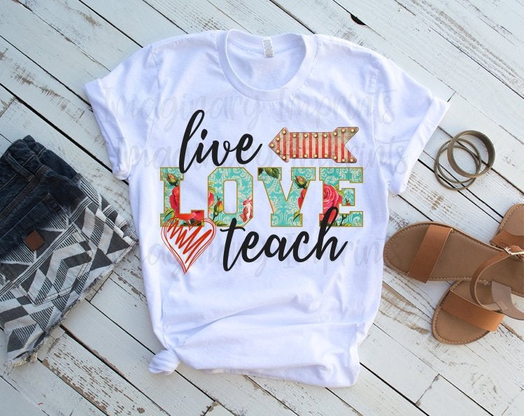 Live Love Teach Arrow Teacher Novelty Graphic Unisex Graphic Tee T-Shirt