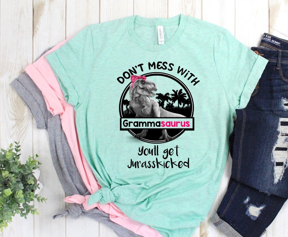 Don&#39;t Mess With Grammasaurus Jurassic Grandma Funny Dinosaur Tee Novelty T-Shirt