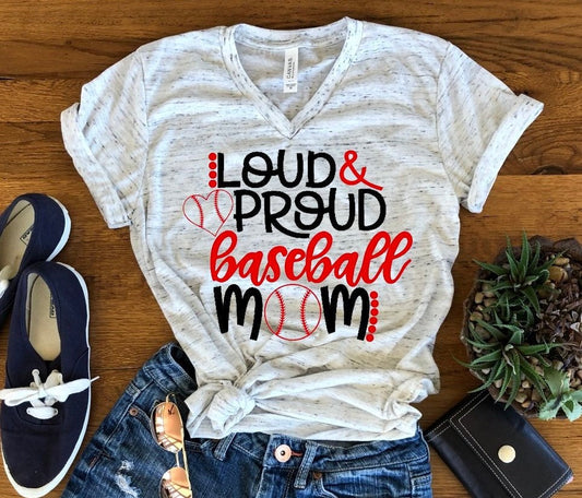 Loud And Proud Baseball Mom Unisex V Neck Graphic Tee T-Shirt