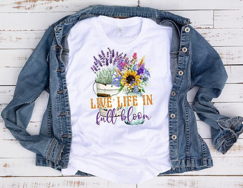 Live Life In Full Bloom Watercolor Positive Message Inspirational Anti Bully Teacher Novelty T-Shirt