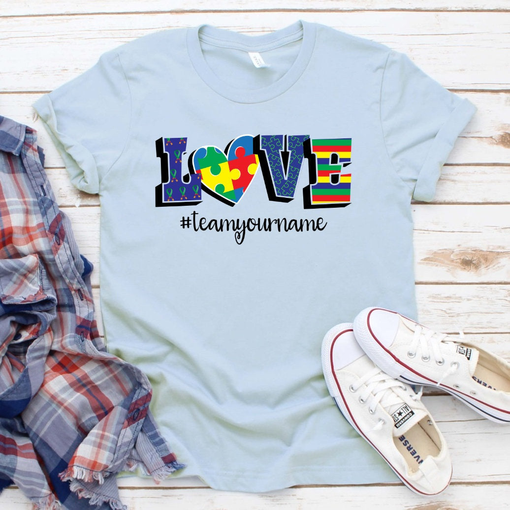 Love Someone With Autism Personalized Awareness Novelty T-Shirt
