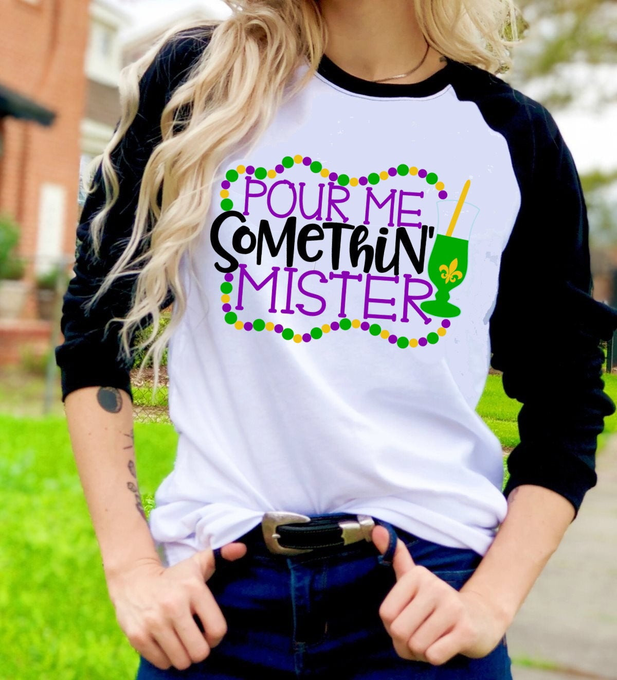 Pour Me Something Mister Funny Mardi Gras Beads Fun Unisex Tee Raglan shirt