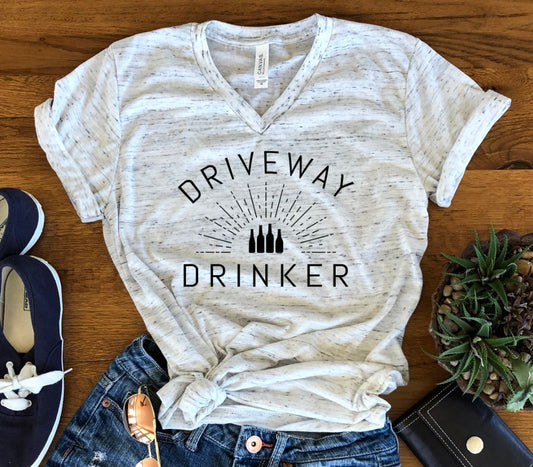 Driveway Drinker Funny Staycation Stay-cation Home Drinking Unisex V Neck Graphic Tee T-Shirt