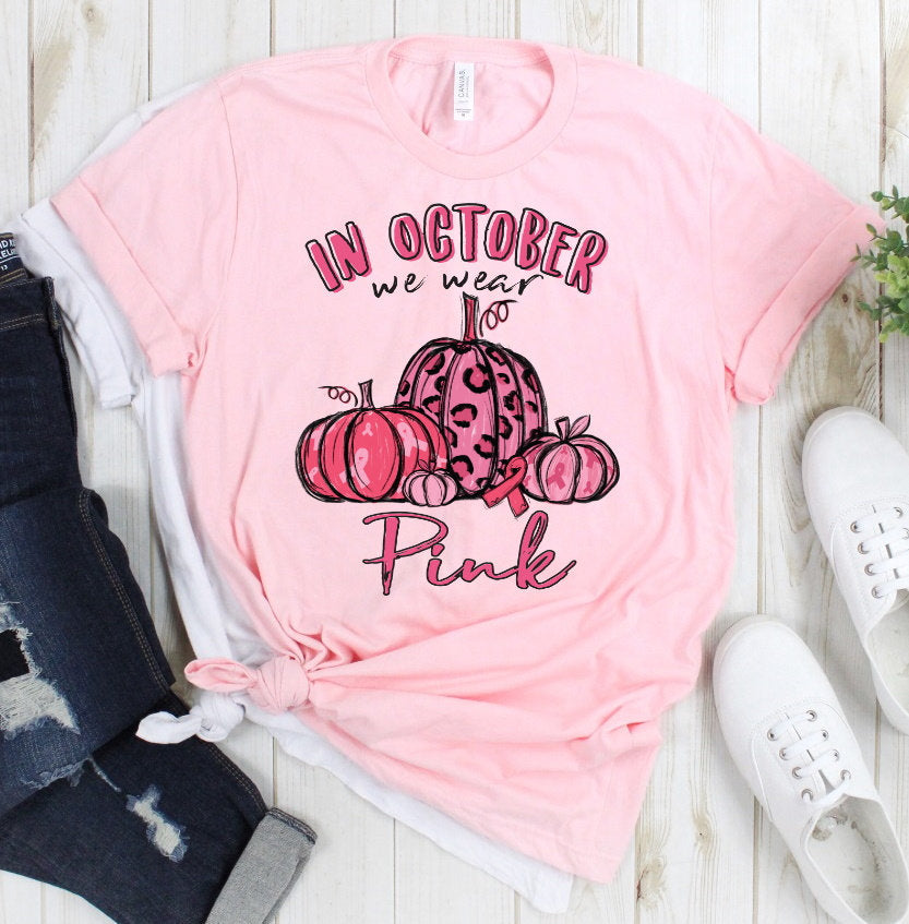 October We Wear Pink Breast Cancer Bella Canvas Unisex Awareness Cure T-Shirt