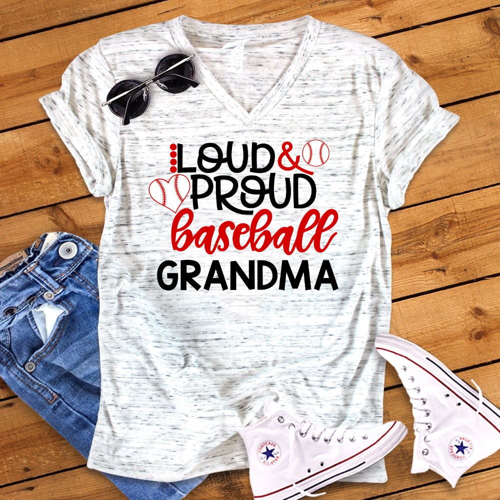 Loud And Proud Baseball Grandma Unisex V Neck Graphic Tee T-Shirt
