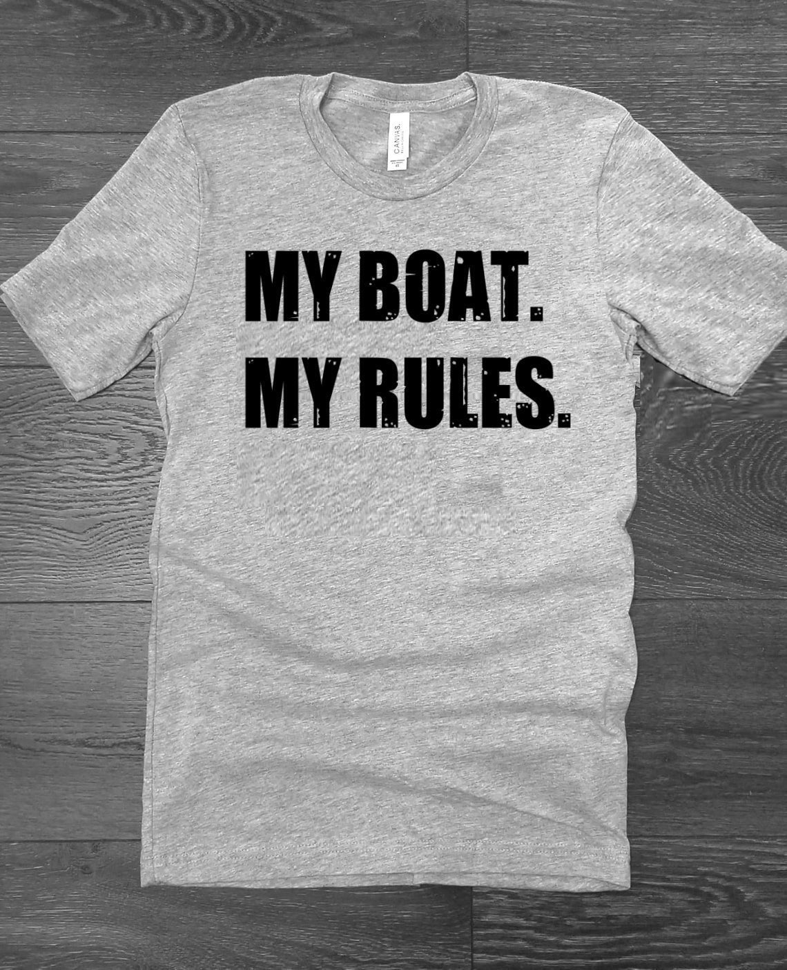 My Boat My Rules Boater Boating Funny Shirt Novelty T-shirt Tee