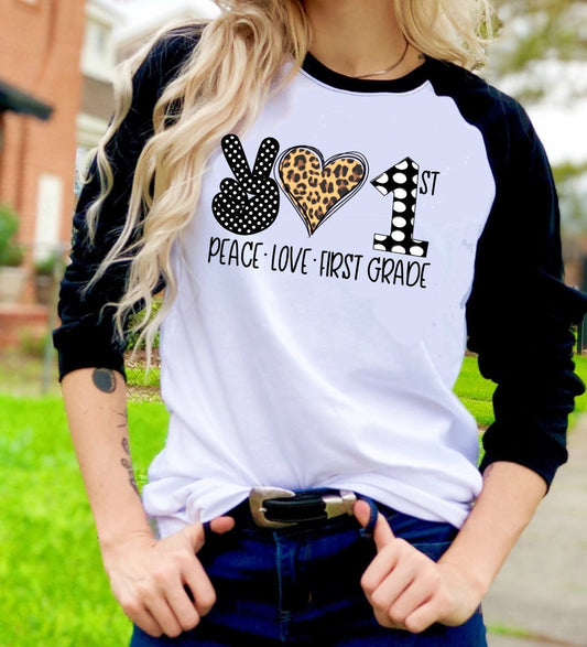 Peace Love 1st Grade First Grade Teacher Teaching Back To School Tee Raglan shirt