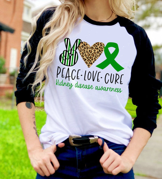 Peace Love Cure Kidney Disease Awareness Adult Kids Toddler Baby Shirt Tee Raglan shirt