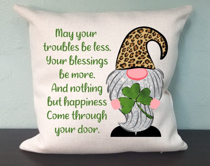 Irish Blessing Gnome Pillow Cover - St Patrick's Day Gnome - St. Pattys Decorations Farm house Decor Throw Pillow Cover